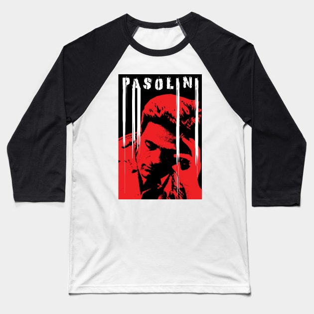 Pier Paolo Pasolini Baseball T-Shirt by Exile Kings 